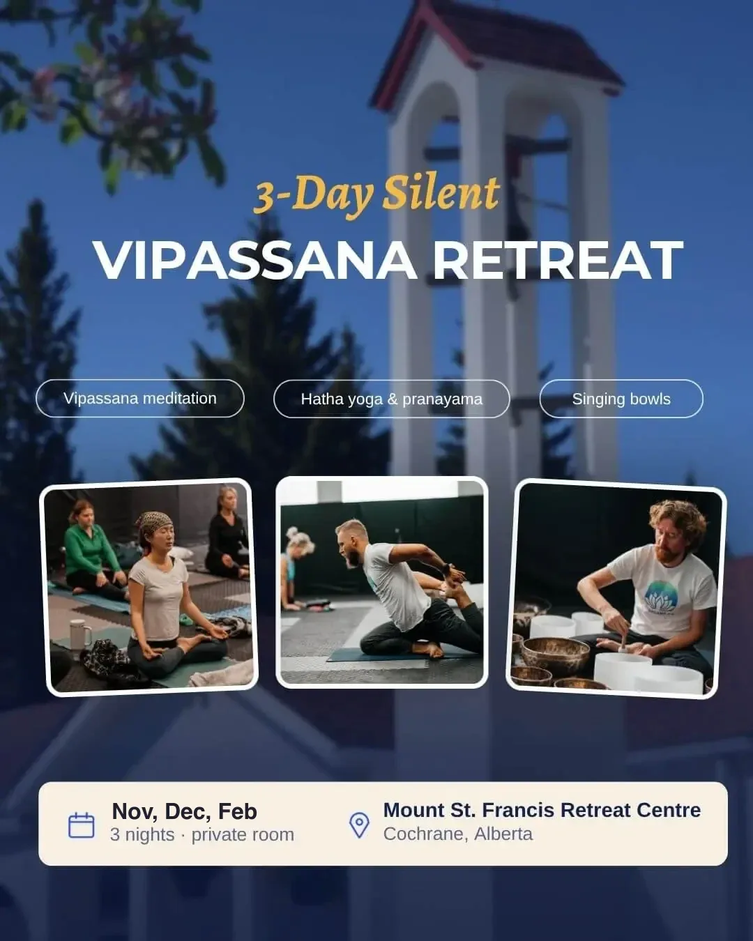 Silent Vipassana meditation at Mount St. Francis Retreat Centre, Cochrane